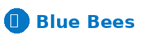 Blue Bees